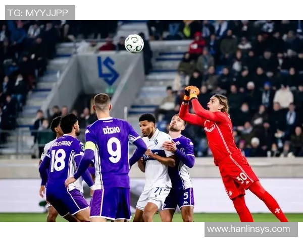 欧协联：洛桑VS佛罗伦萨 今天最新内幕消息出炉